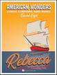 American Wonders: Rebecca Concert Band sheet music cover
